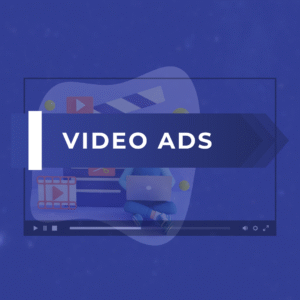 VIDEO ADS