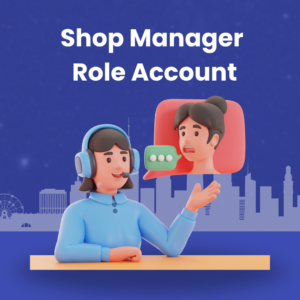 SHOP MANAGER ROLE ACCOUNT