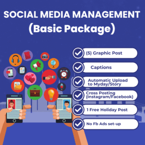 SOCIAL MEDIA MANAGEMENT (BASIC PACKAGE)