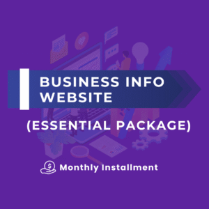 BUSINESS INFO WEBSITE (ESSENTIAL PACKAGE) (MONTHLY INSTALLMENT)