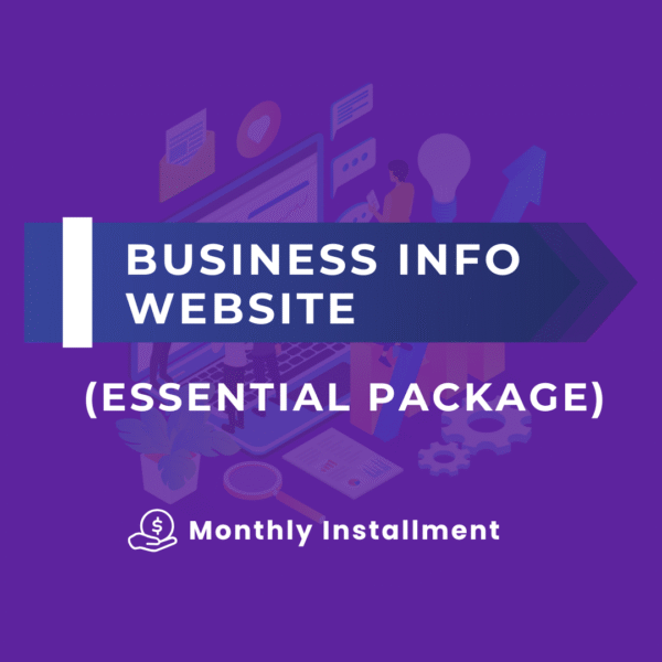 BUSINESS INFO WEBSITE (ESSENTIAL PACKAGE) (MONTHLY INSTALLMENT)