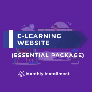 E-LEARNING WEBSITE (ESSENTIAL PACKAGE) (MONTHLY INSTALLMENT)