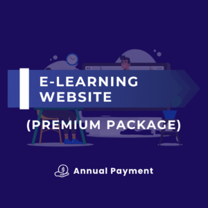 E-LEARNING WEBSITE (PREMIUM PACKAGE) (ANNUAL PAYMENT)