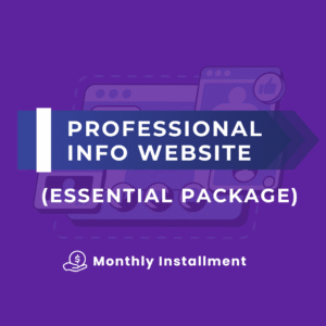 PROFESSIONAL INFO WEBSITE (ESSENTIAL PACKAGE) (MONTHLY INSTALLMENT)