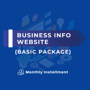 BUSINESS INFO WEBSITE (BASIC PACKAGE) (MONTHLY INSTALLMENT)