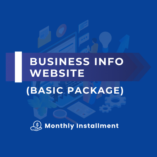 BUSINESS INFO WEBSITE (BASIC PACKAGE) (MONTHLY INSTALLMENT)